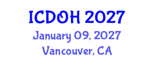International Conference on Dental and Oral Health (ICDOH) January 09, 2027 - Vancouver, Canada