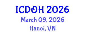 International Conference on Dental and Oral Health (ICDOH) March 09, 2026 - Hanoi, Vietnam