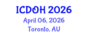 International Conference on Dental and Oral Health (ICDOH) April 06, 2026 - Toronto, Australia