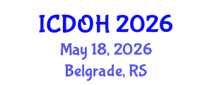 International Conference on Dental and Oral Health (ICDOH) May 18, 2026 - Belgrade, Serbia