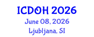 International Conference on Dental and Oral Health (ICDOH) June 08, 2026 - Ljubljana, Slovenia