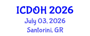 International Conference on Dental and Oral Health (ICDOH) July 03, 2026 - Santorini, Greece