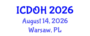 International Conference on Dental and Oral Health (ICDOH) August 14, 2026 - Warsaw, Poland