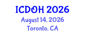 International Conference on Dental and Oral Health (ICDOH) August 14, 2026 - Toronto, Canada