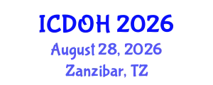 International Conference on Dental and Oral Health (ICDOH) August 28, 2026 - Zanzibar, Tanzania