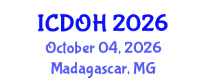 International Conference on Dental and Oral Health (ICDOH) October 04, 2026 - Madagascar, Madagascar