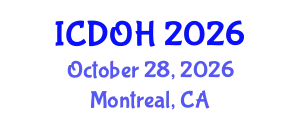 International Conference on Dental and Oral Health (ICDOH) October 28, 2026 - Montreal, Canada