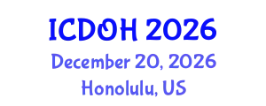 International Conference on Dental and Oral Health (ICDOH) December 20, 2026 - Honolulu, United States