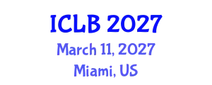 International Conference on Lithium Batteries (ICLB) March 11, 2027 - Miami, United States