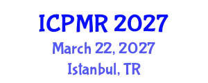 International Conference on Physical Medicine and Rehabilitation (ICPMR) March 22, 2027 - Istanbul, Turkey
