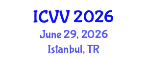 International Conference on Vaccines and Vaccination (ICVV) June 29, 2026 - Istanbul, Turkey