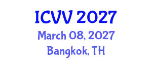 International Conference on Vaccines and Vaccination (ICVV) March 08, 2027 - Bangkok, Thailand