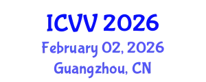 International Conference on Vaccines and Vaccination (ICVV) February 02, 2026 - Guangzhou, China