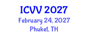 International Conference on Vaccines and Vaccination (ICVV) February 24, 2027 - Phuket, Thailand