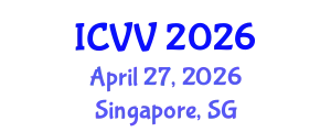 International Conference on Vaccines and Vaccination (ICVV) April 27, 2026 - Singapore, Singapore