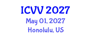 International Conference on Vaccines and Vaccination (ICVV) May 01, 2027 - Honolulu, United States