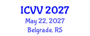 International Conference on Vaccines and Vaccination (ICVV) May 22, 2027 - Belgrade, Serbia