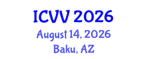 International Conference on Vaccines and Vaccination (ICVV) August 14, 2026 - Baku, Azerbaijan
