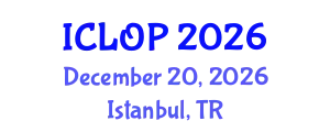 International Conference on Lasers, Optics and Photonics (ICLOP) December 20, 2026 - Istanbul, Turkey
