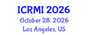 International Conference on Radiology and Medical Imaging (ICRMI) October 28, 2026 - Los Angeles, United States