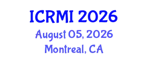 International Conference on Radiology and Medical Imaging (ICRMI) August 05, 2026 - Montreal, Canada