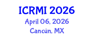 International Conference on Radiology and Medical Imaging (ICRMI) April 06, 2026 - Cancún, Mexico