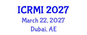 International Conference on Radiology and Medical Imaging (ICRMI) March 22, 2027 - Dubai, United Arab Emirates