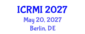 International Conference on Radiology and Medical Imaging (ICRMI) May 20, 2027 - Berlin, Germany