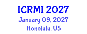 International Conference on Radiology and Medical Imaging (ICRMI) January 09, 2027 - Honolulu, United States