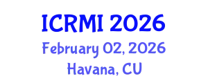 International Conference on Radiology and Medical Imaging (ICRMI) February 02, 2026 - Havana, Cuba