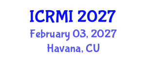 International Conference on Radiology and Medical Imaging (ICRMI) February 03, 2027 - Havana, Cuba
