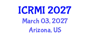 International Conference on Radiology and Medical Imaging (ICRMI) March 03, 2027 - Arizona, United States