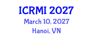 International Conference on Radiology and Medical Imaging (ICRMI) March 10, 2027 - Hanoi, Vietnam