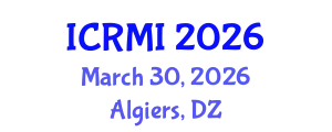 International Conference on Radiology and Medical Imaging (ICRMI) March 30, 2026 - Algiers, Algeria