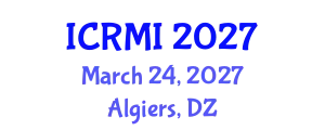 International Conference on Radiology and Medical Imaging (ICRMI) March 24, 2027 - Algiers, Algeria