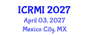 International Conference on Radiology and Medical Imaging (ICRMI) April 03, 2027 - Mexico City, Mexico