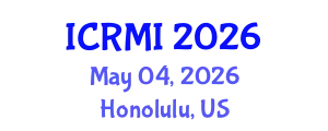 International Conference on Radiology and Medical Imaging (ICRMI) May 04, 2026 - Honolulu, United States