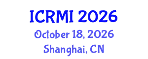 International Conference on Radiology and Medical Imaging (ICRMI) October 18, 2026 - Shanghai, China