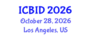 International Conference on Bacteriology and Infectious Diseases (ICBID) October 28, 2026 - Los Angeles, United States