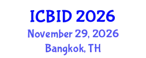 International Conference on Bacteriology and Infectious Diseases (ICBID) November 29, 2026 - Bangkok, Thailand