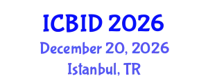 International Conference on Bacteriology and Infectious Diseases (ICBID) December 20, 2026 - Istanbul, Turkey