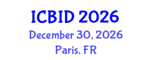 International Conference on Bacteriology and Infectious Diseases (ICBID) December 30, 2026 - Paris, France