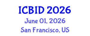 International Conference on Bacteriology and Infectious Diseases (ICBID) June 01, 2026 - San Francisco, United States