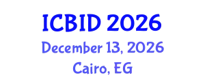 International Conference on Bacteriology and Infectious Diseases (ICBID) December 13, 2026 - Cairo, Egypt