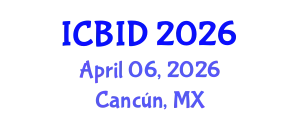 International Conference on Bacteriology and Infectious Diseases (ICBID) April 06, 2026 - Cancún, Mexico
