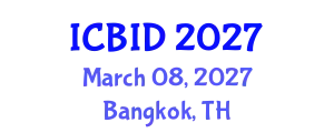 International Conference on Bacteriology and Infectious Diseases (ICBID) March 08, 2027 - Bangkok, Thailand
