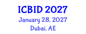 International Conference on Bacteriology and Infectious Diseases (ICBID) January 28, 2027 - Dubai, United Arab Emirates