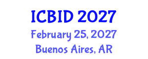 International Conference on Bacteriology and Infectious Diseases (ICBID) February 25, 2027 - Buenos Aires, Argentina