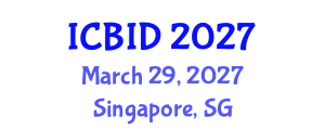 International Conference on Bacteriology and Infectious Diseases (ICBID) March 29, 2027 - Singapore, Singapore