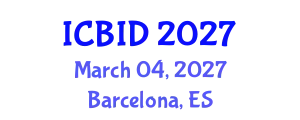 International Conference on Bacteriology and Infectious Diseases (ICBID) March 04, 2027 - Barcelona, Spain
